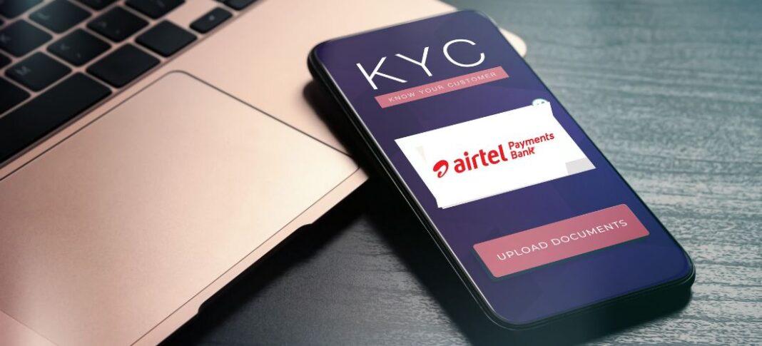 Airtel payment Bank KYC Update Online- Documents Required