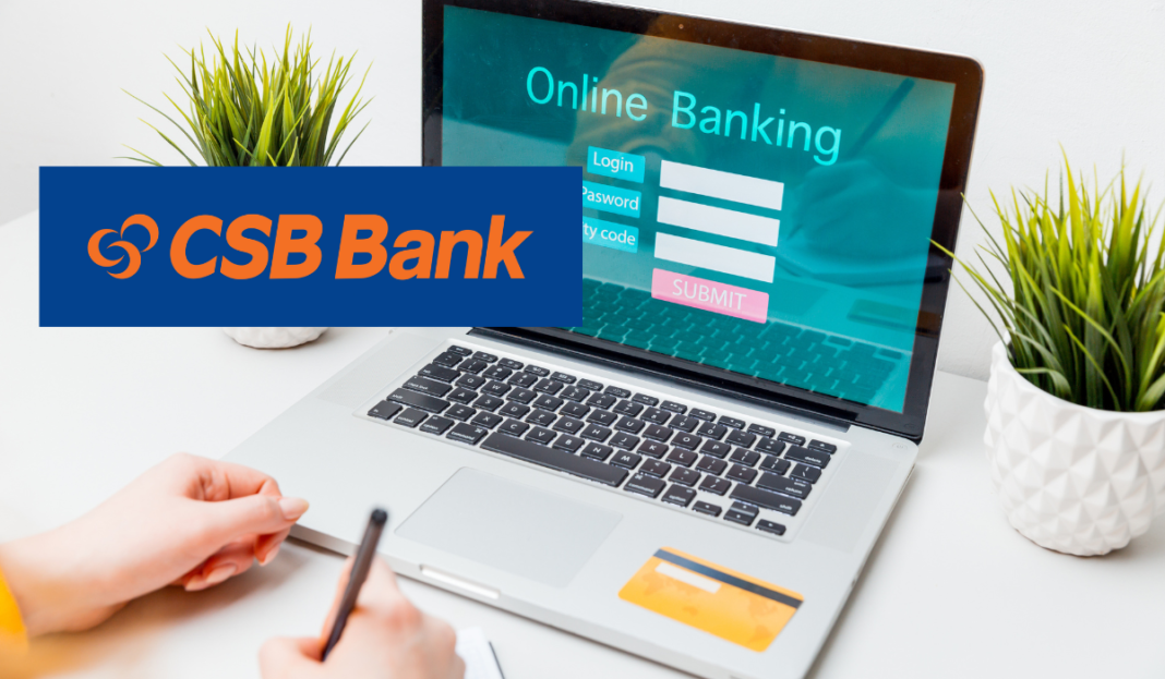 CSB Bank Net Banking: Login, Registration & Password Reset