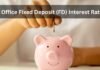 Post Office Fixed Deposit (FD) Interest Rates 2024 – Latest Fixed Deposit Rates & Schemes post-office-fixed-deposit-interest-rates