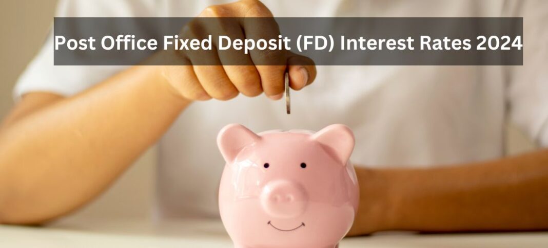 post-office-fixed-deposit-interest-rates