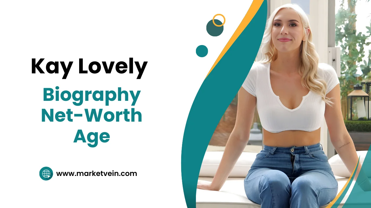 Kay Lovely: Biography, Age, Net Worth, Family & More - Trendy Voice