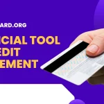 IncreaseUpCard.org: A Financial Tool For Credit Management