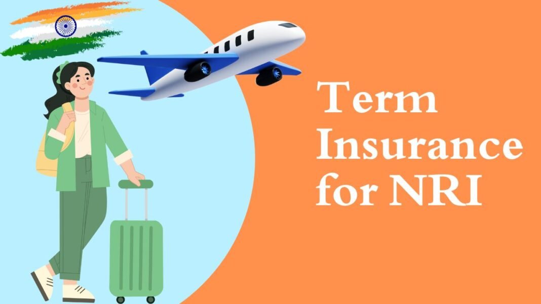 Term Insurance for NRI