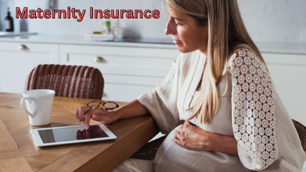 Maternity Insurance